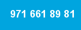 971 661 89 81